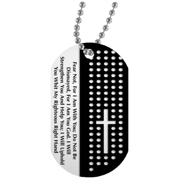 1 Fear Not Dog Tag (One)