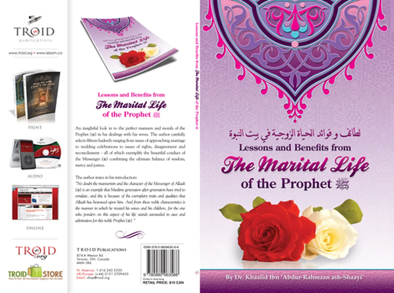Lessons and Benefits from the Marital Life of the Prophet