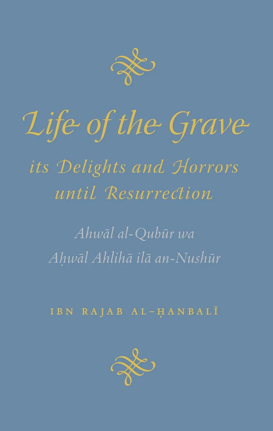 Life Of The Grave