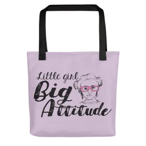 Little Girl Big Attitude (Esperanza - Raising Dion) Tote Bag