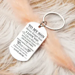 Mom to Son -  Learn from Everything -  Keychain