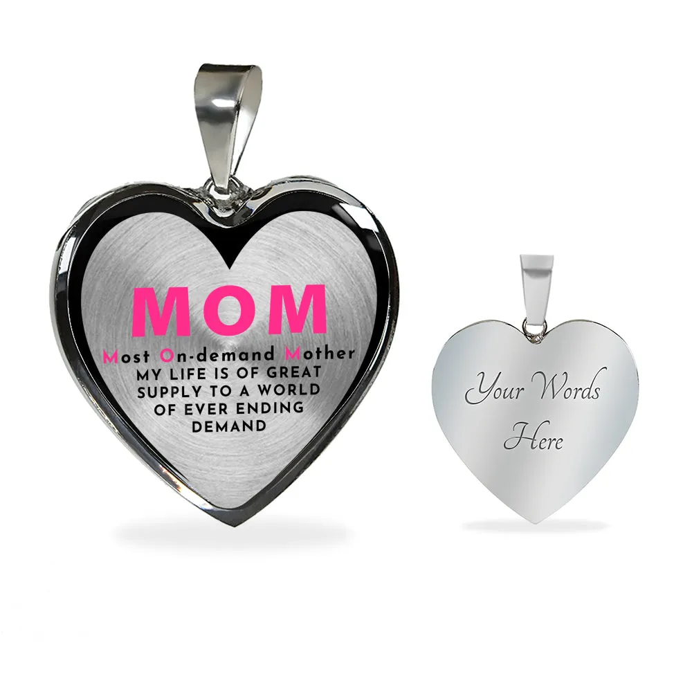 Most On-Demand Mother - Luxury Necklace