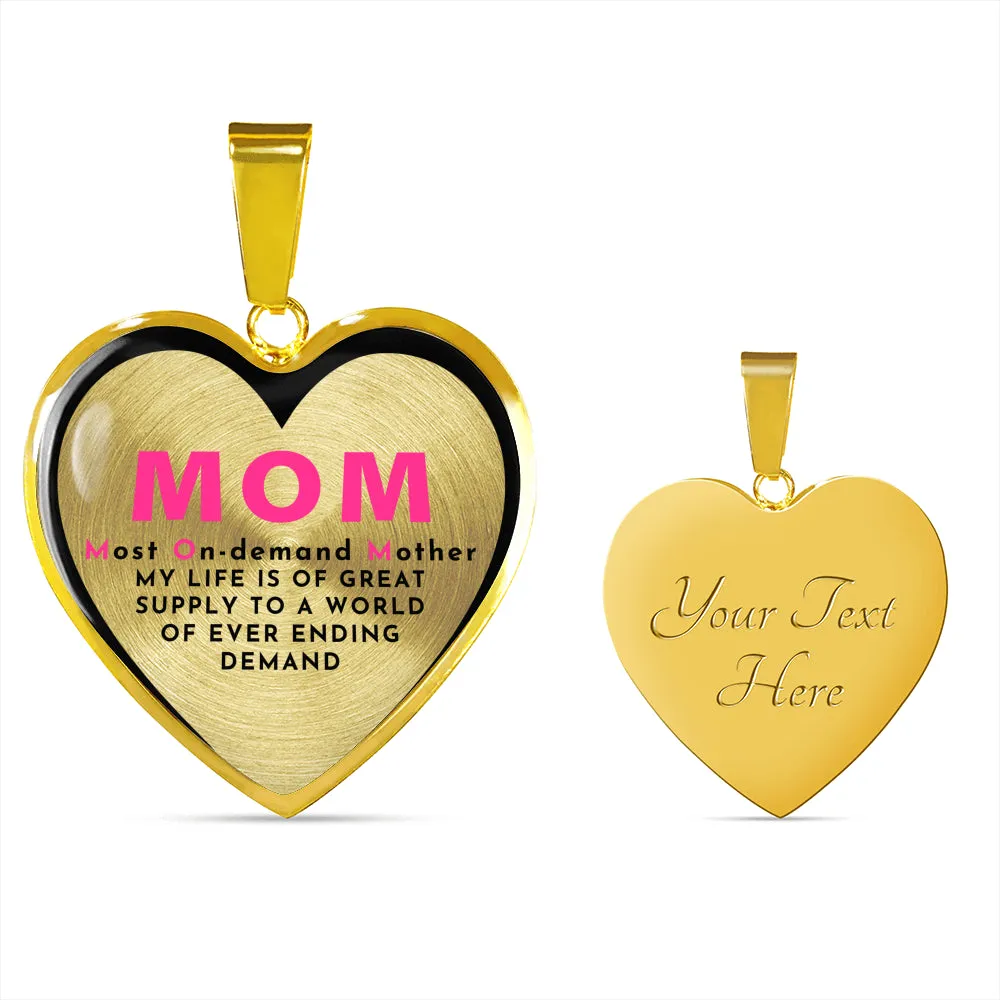 Most On-Demand Mother - Luxury Necklace