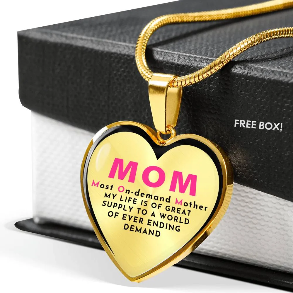 Most On-Demand Mother - Luxury Necklace