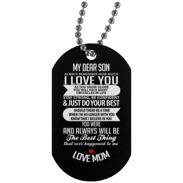 My Dear Son Military Dog Tag