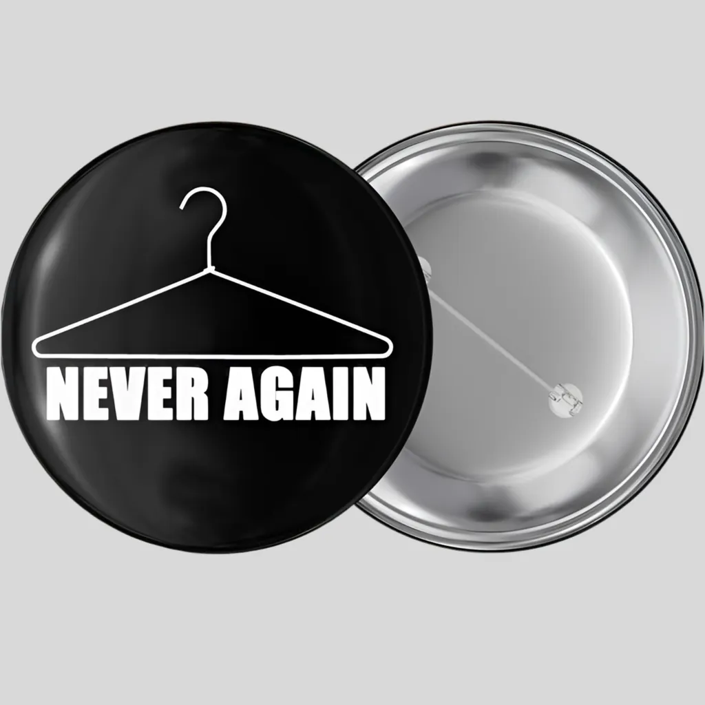 Never Again Pinback Button