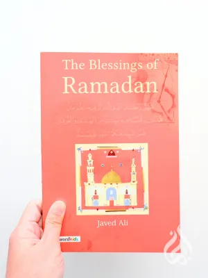 The Blessings of Ramadan by Javed Ali