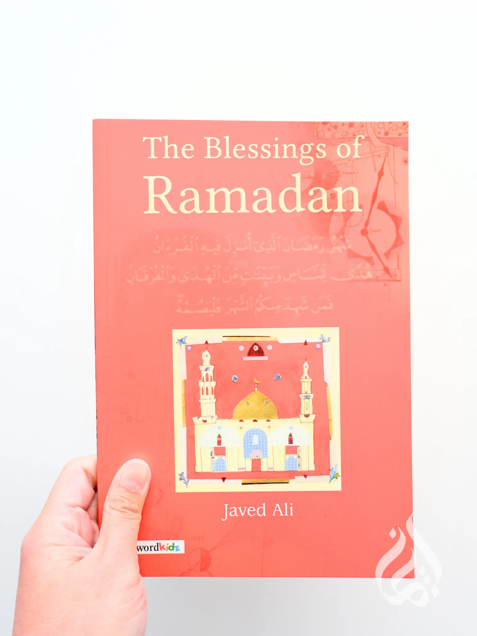 The Blessings of Ramadan by Javed Ali