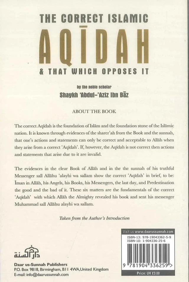 The correct Islamic Aqidah & that which opposes it