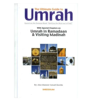 The Ultimate Guide to Umrah