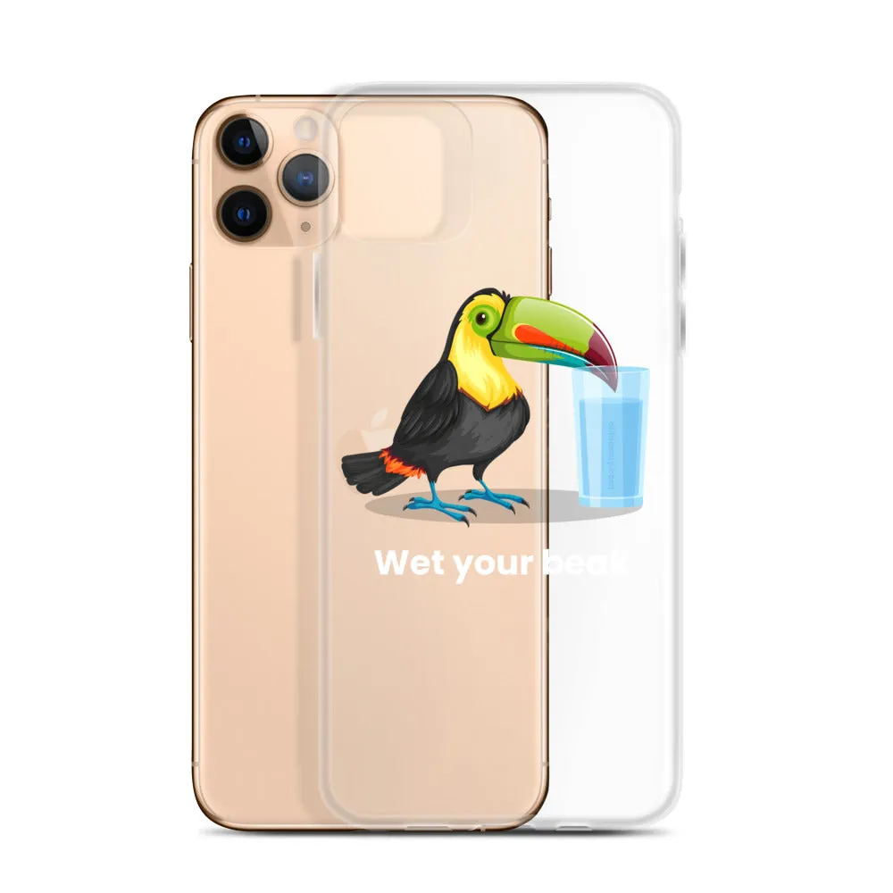 Wet Your Beak (WHITE text) - iPhone Case