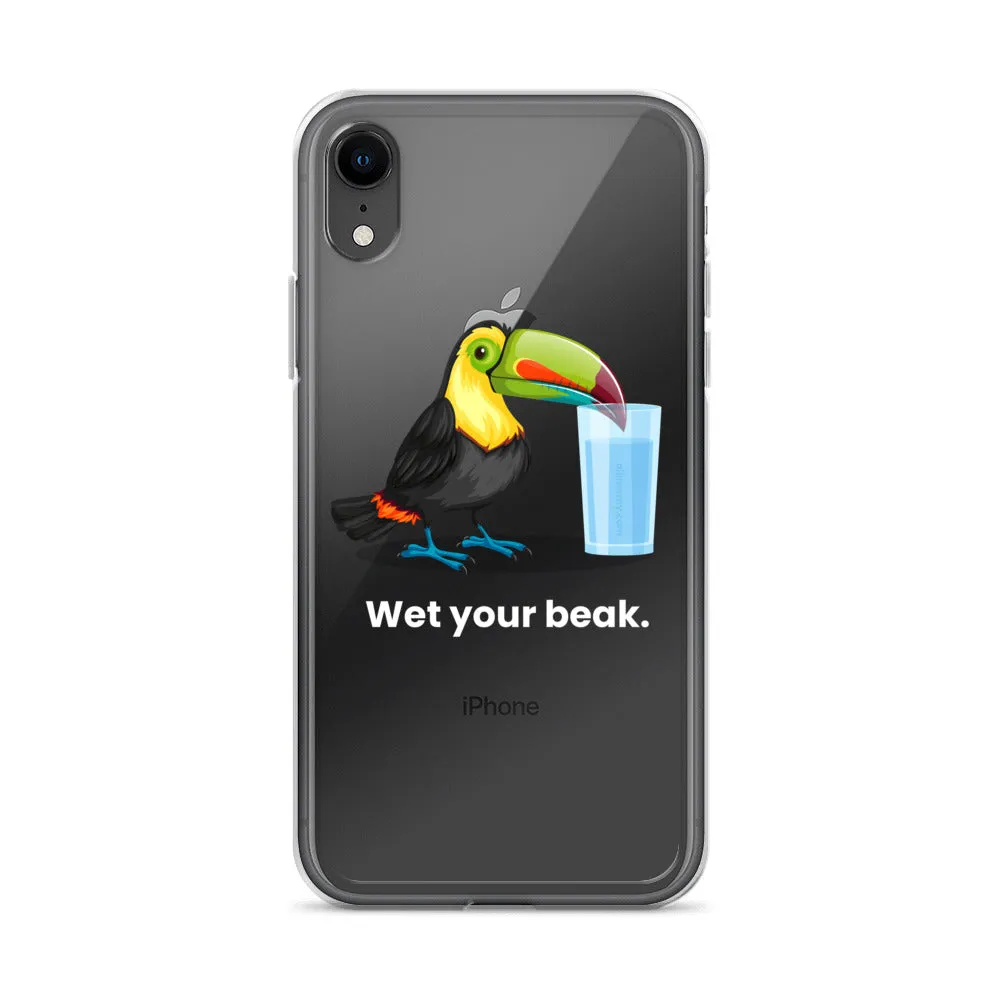 Wet Your Beak (WHITE text) - iPhone Case