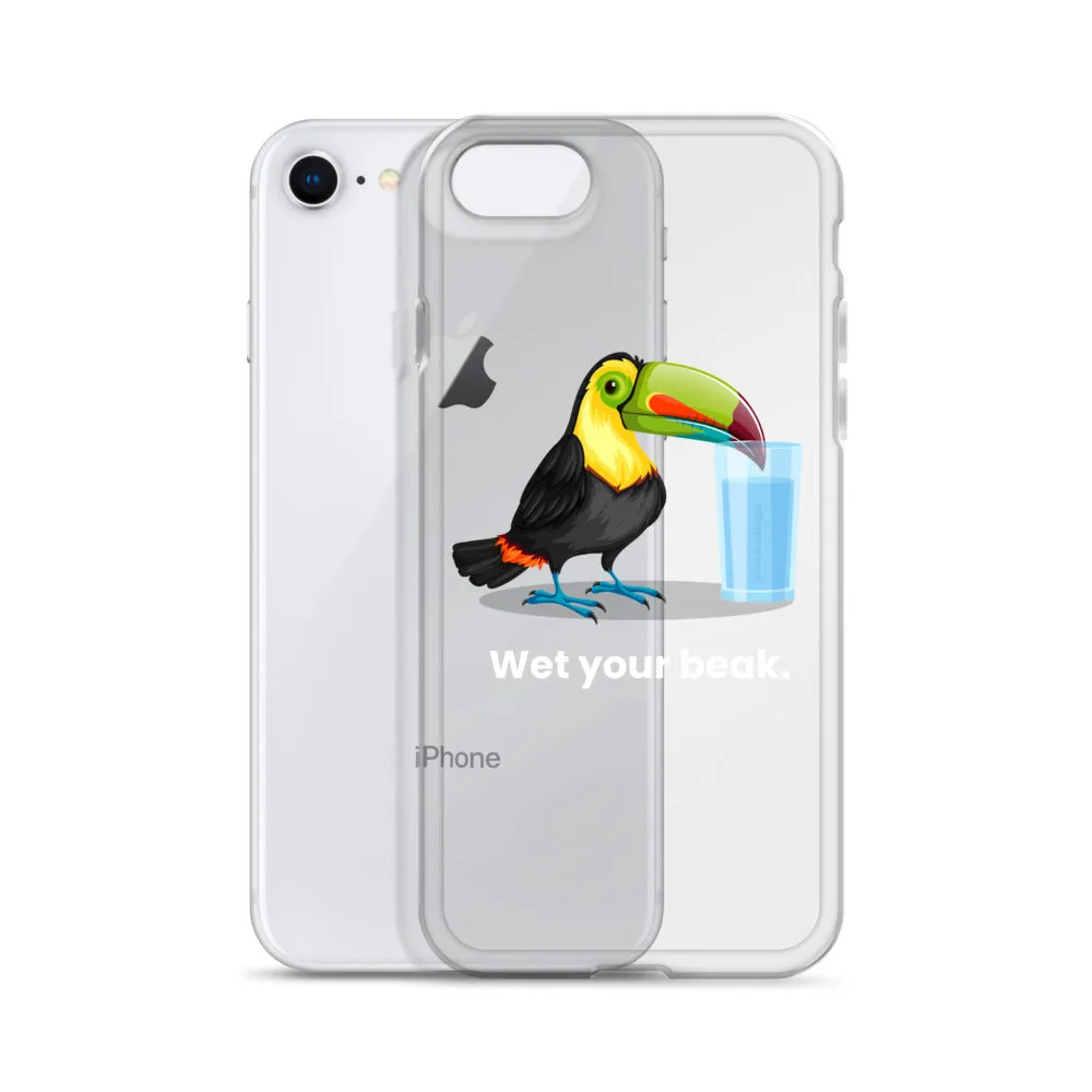Wet Your Beak (WHITE text) - iPhone Case