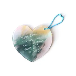 Your Love Reminds {Acrylic Keychain}